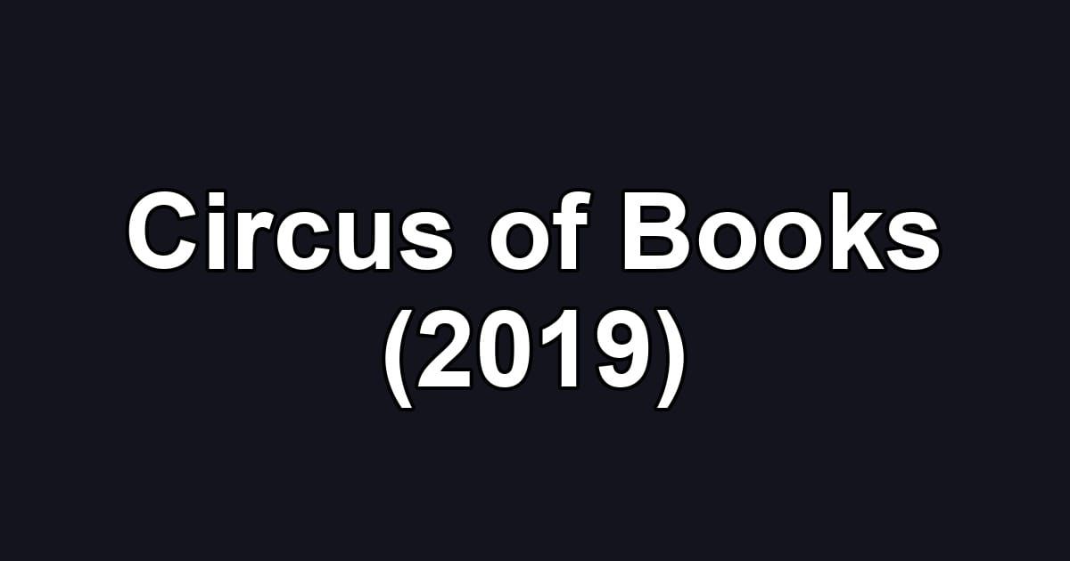 Circus of Books (2019)