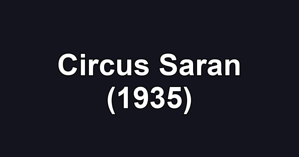 Circus Saran (1935)