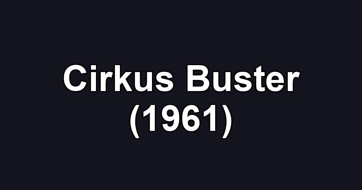 Cirkus Buster (1961)