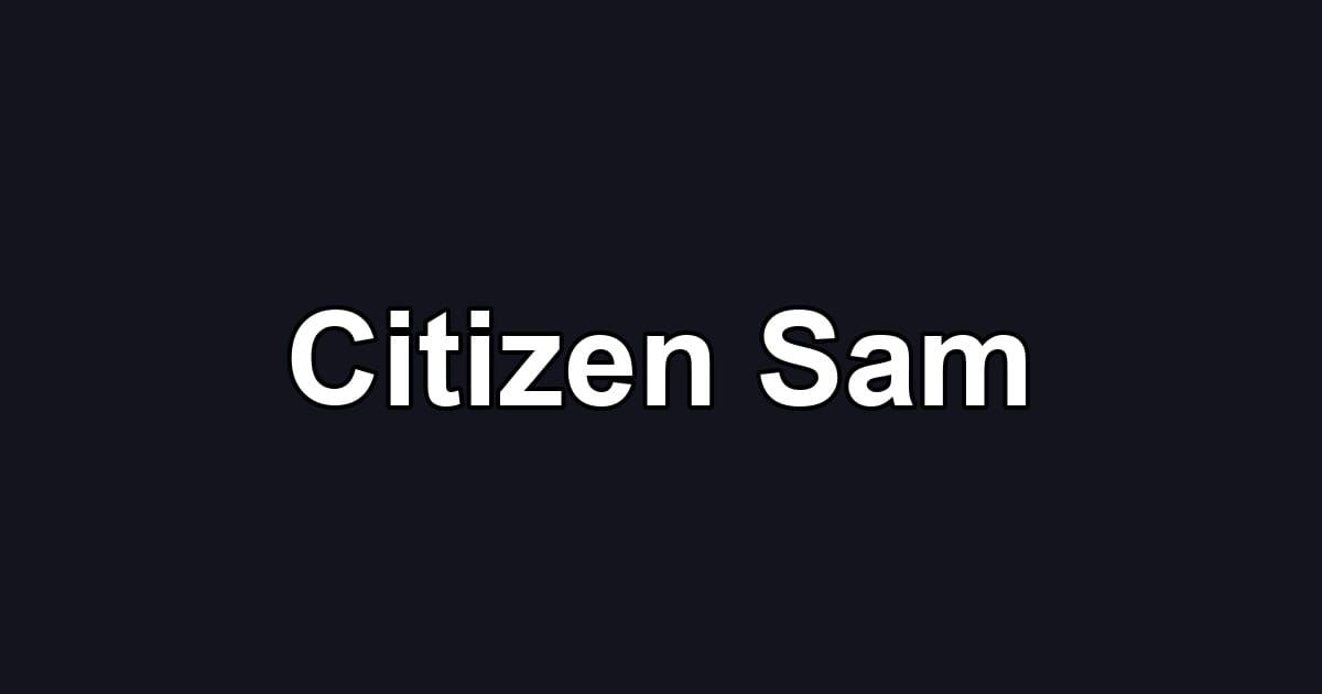 Citizen Sam