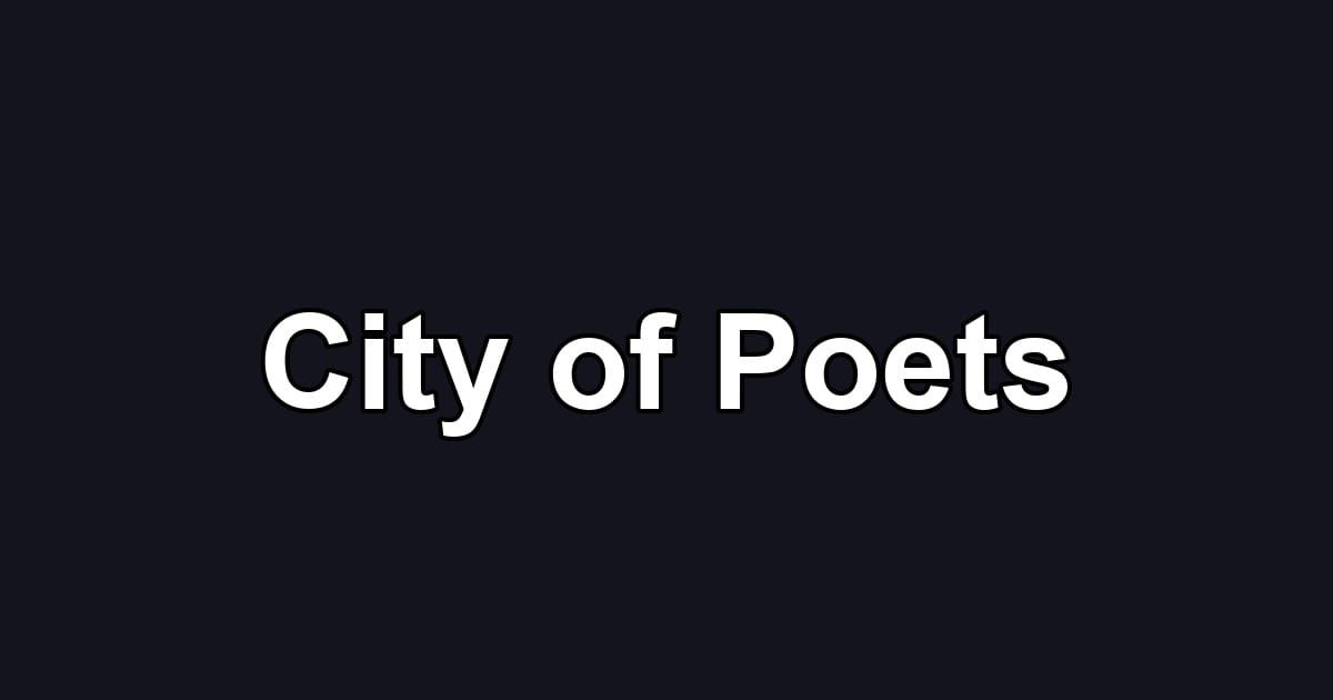 City of Poets