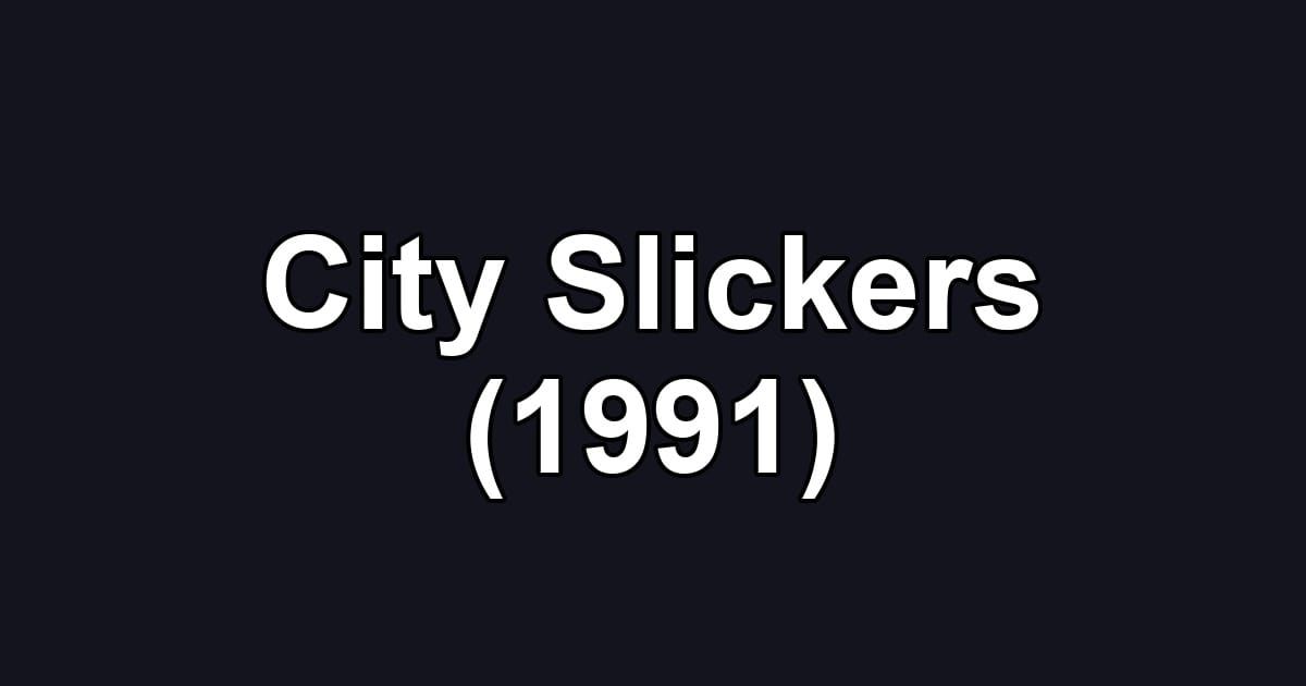 City Slickers (1991)