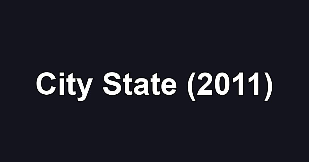 City State (2011)