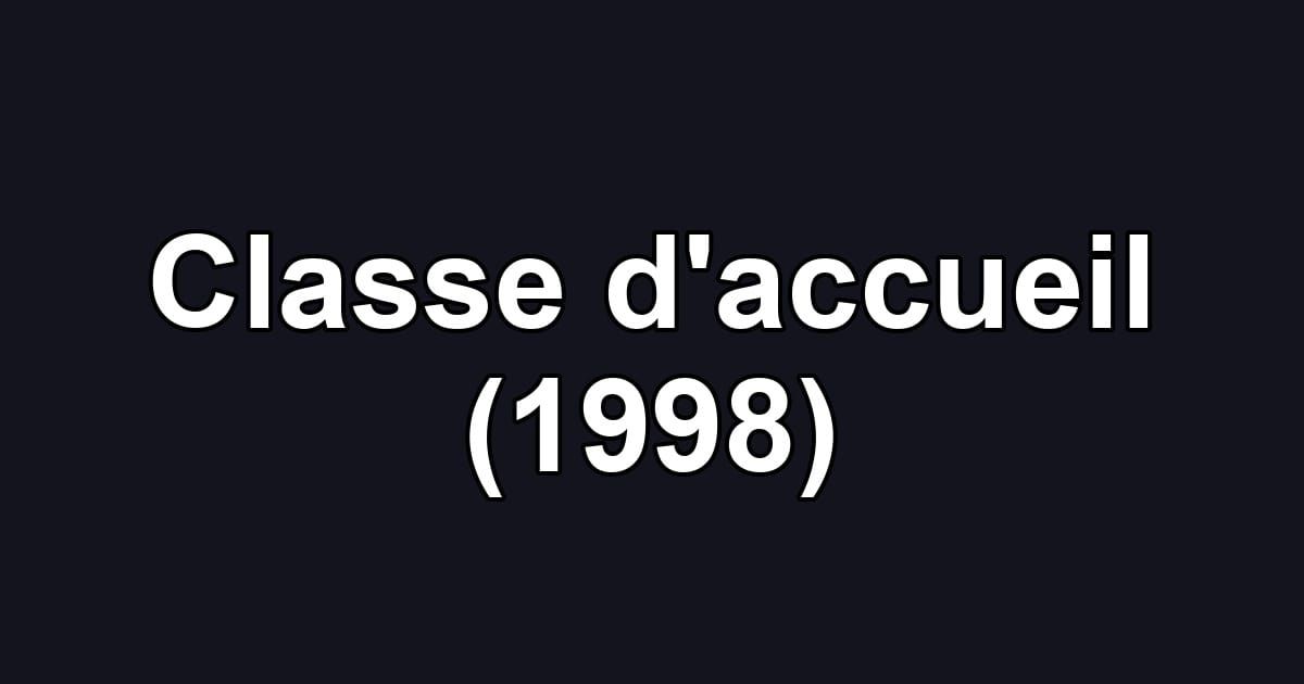 Classe d'accueil (1998)