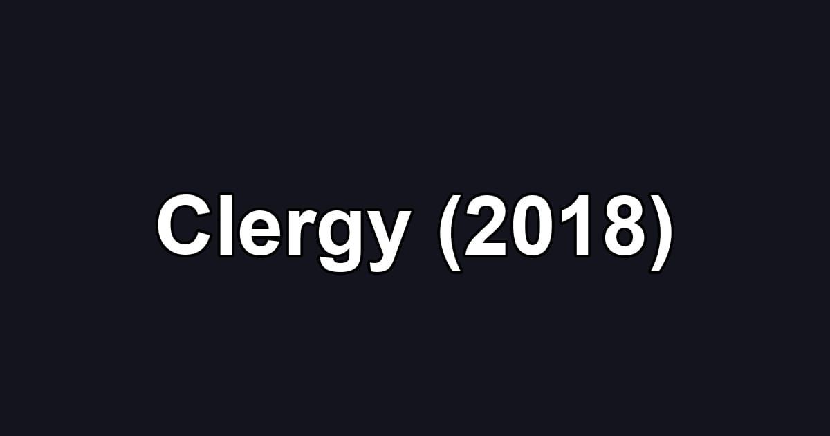 Clergy (2018)