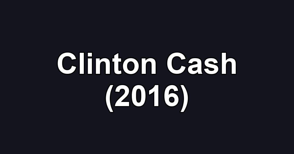 Clinton Cash (2016)