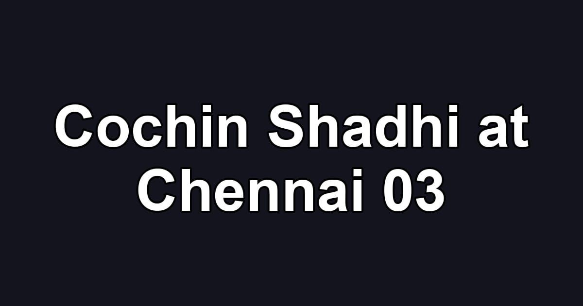 Cochin Shadhi at Chennai 03