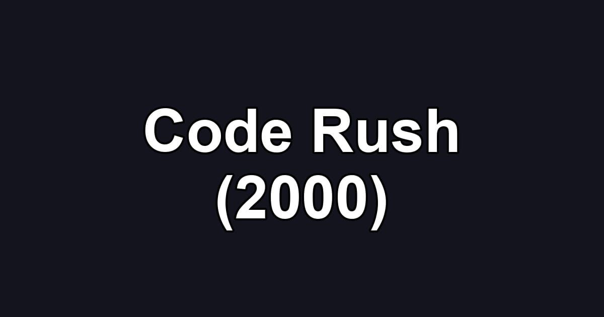 Code Rush (2000)