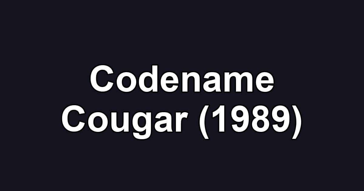 Codename Cougar (1989)