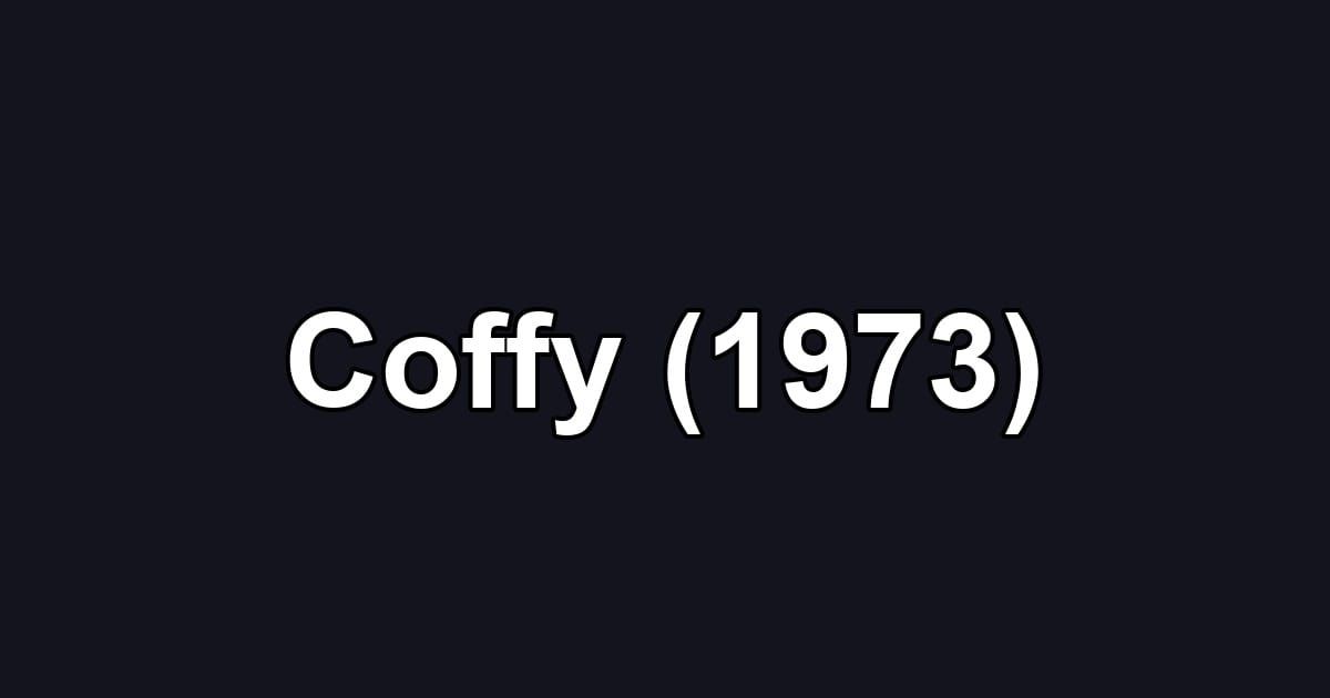 Coffy (1973)