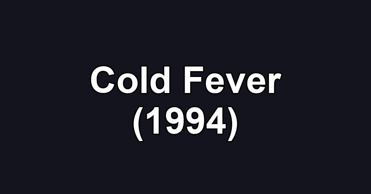 Cold Fever (1994)