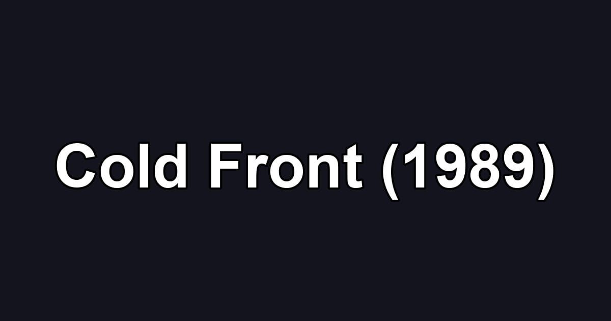Cold Front (1989)