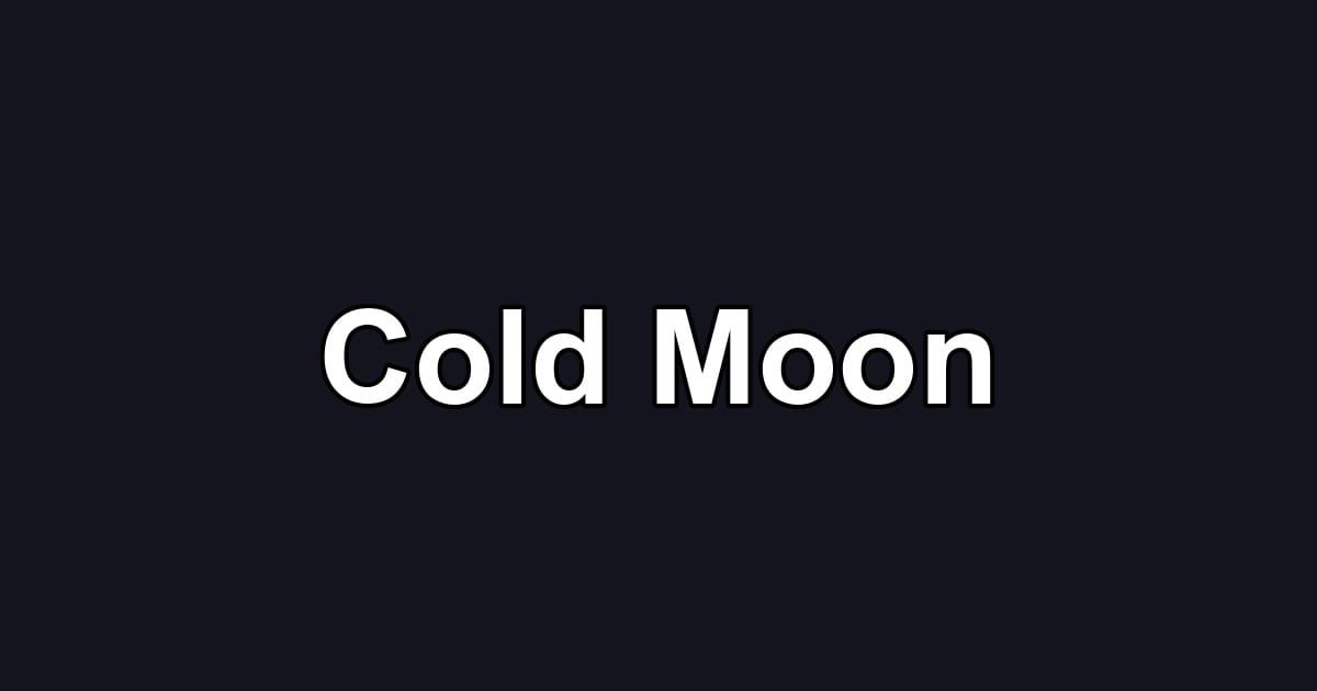 Cold Moon