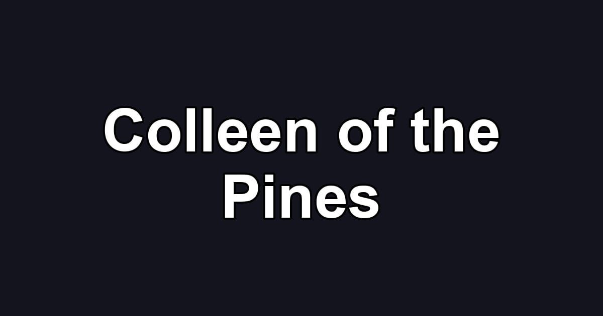 Colleen of the Pines