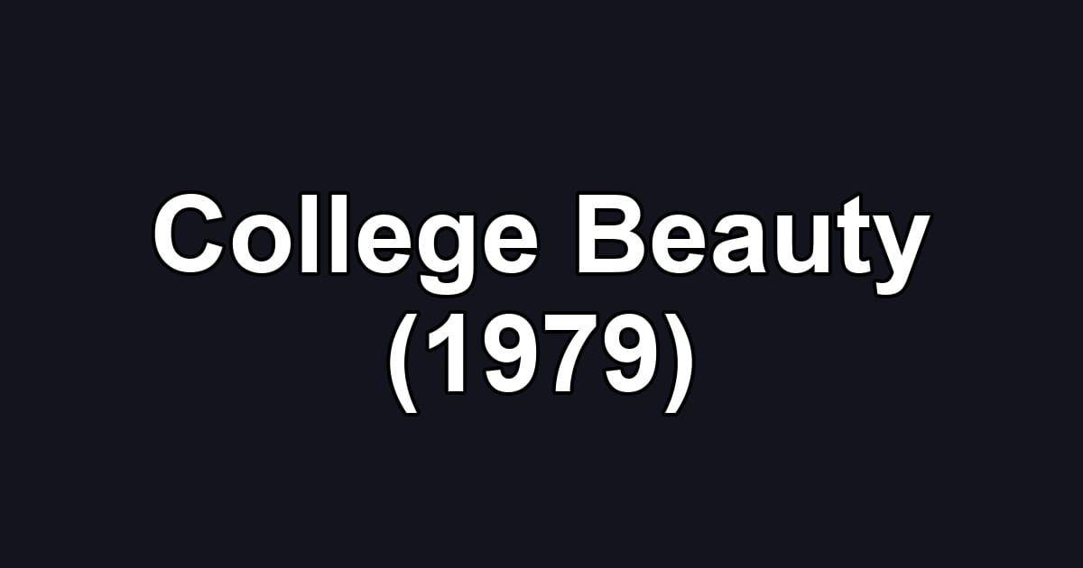 College Beauty (1979)