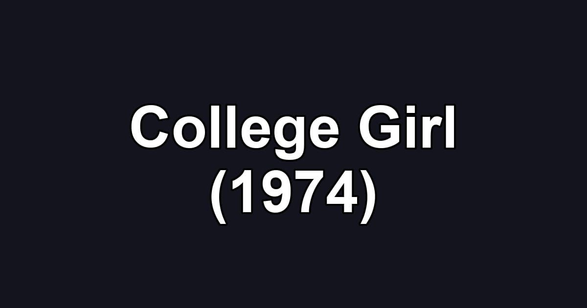 College Girl (1974)
