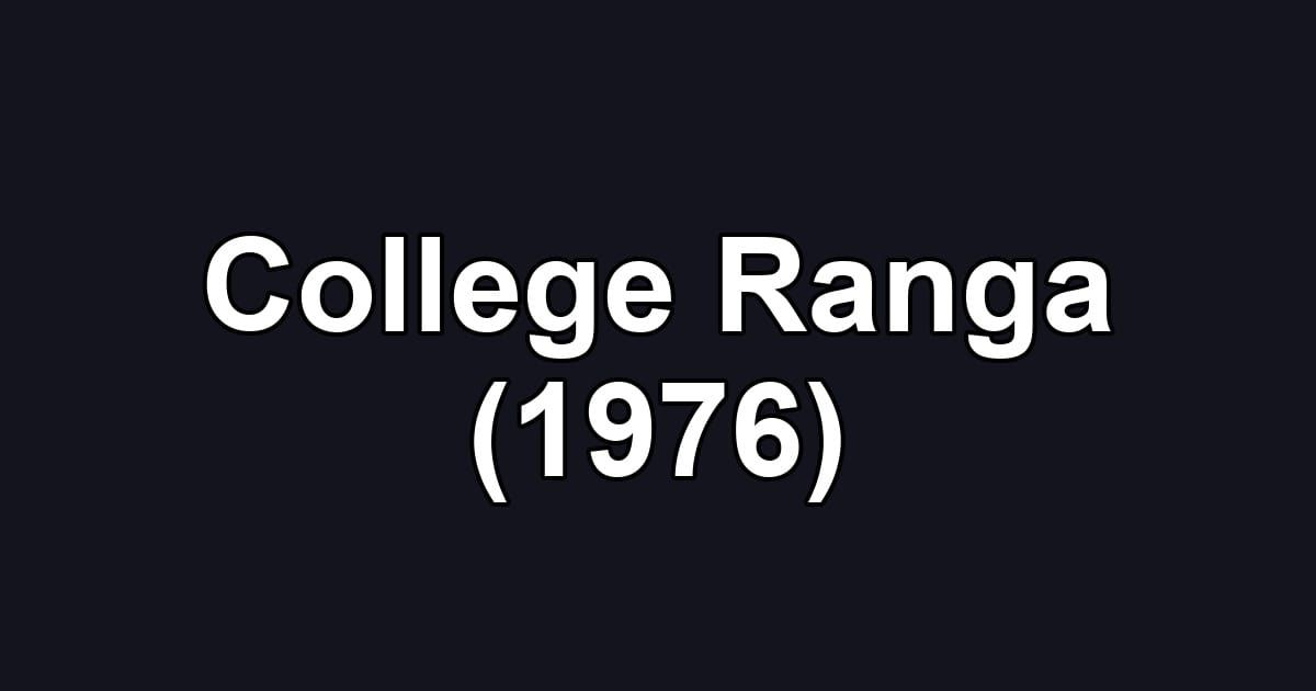 College Ranga (1976)