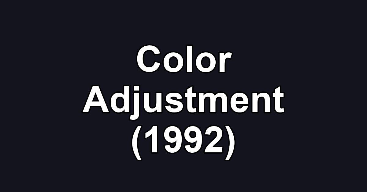 Color Adjustment (1992)