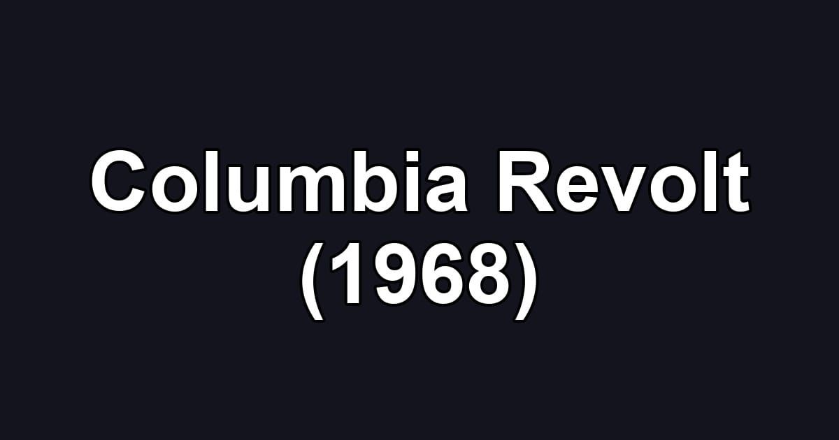 Columbia Revolt (1968)