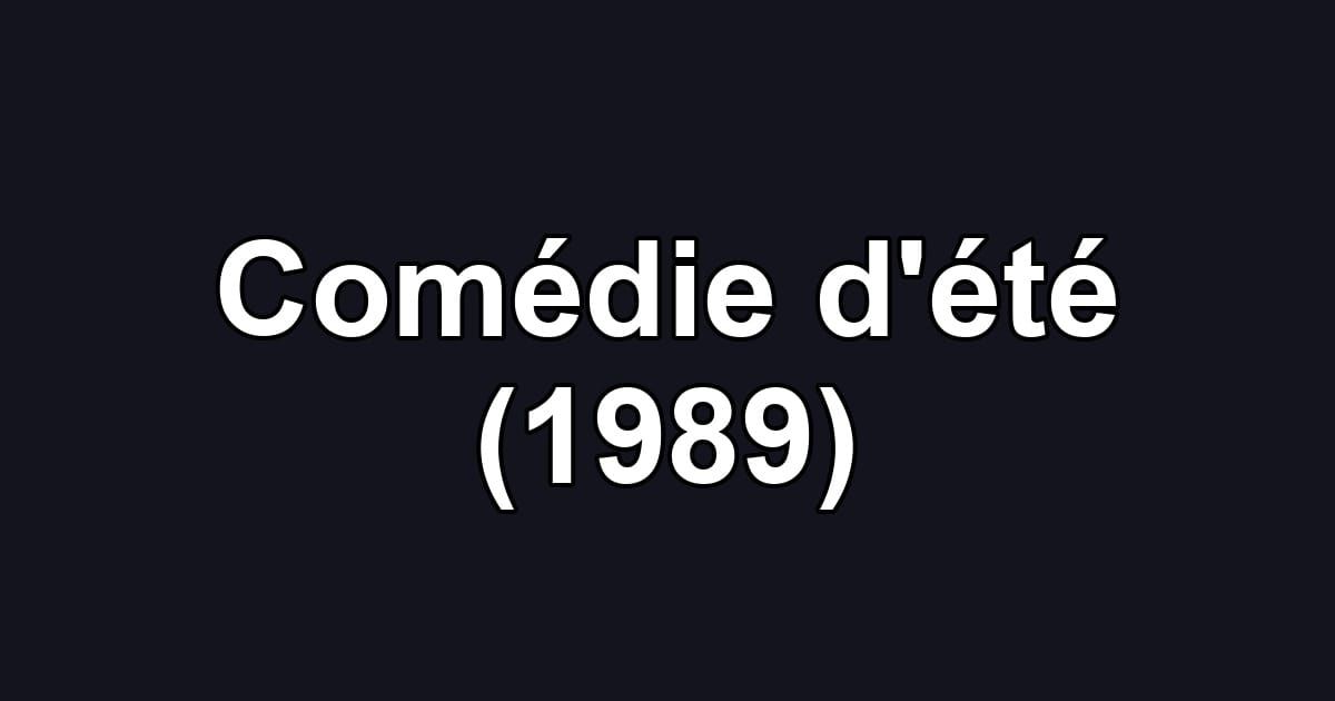 Comédie d'été (1989)