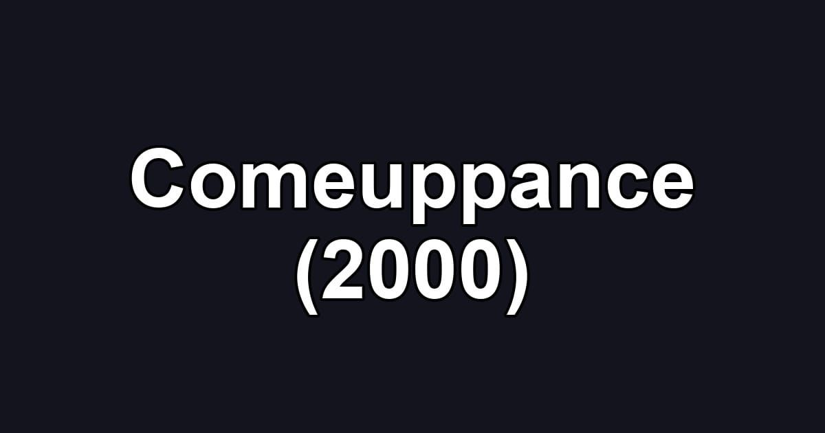 Comeuppance (2000)