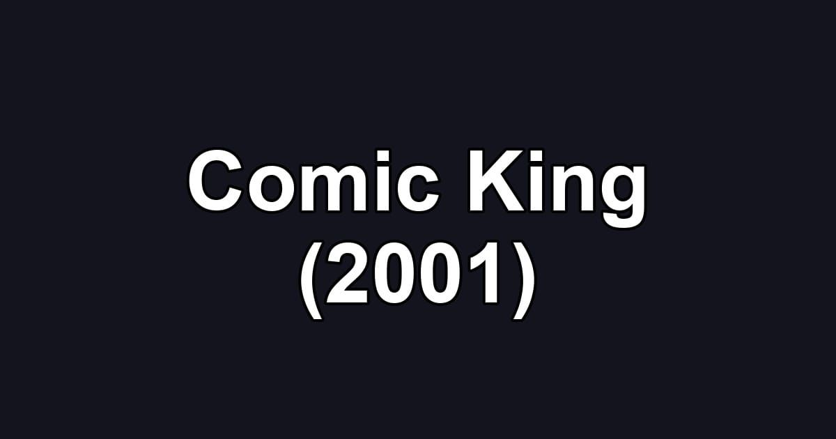 Comic King (2001)