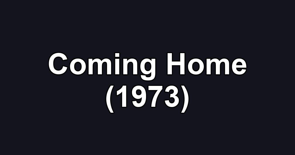 Coming Home (1973)