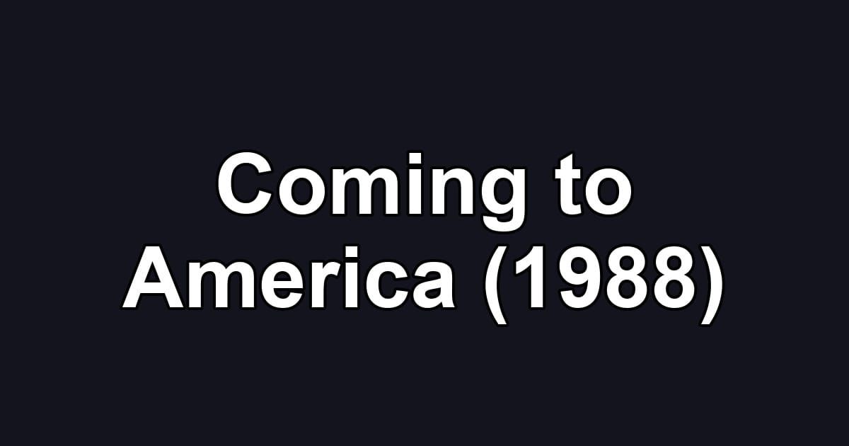 Coming to America (1988)