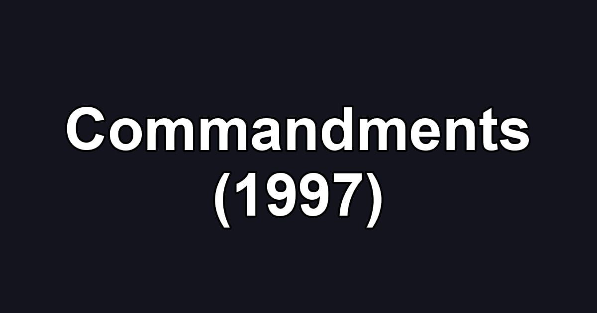 Commandments (1997)