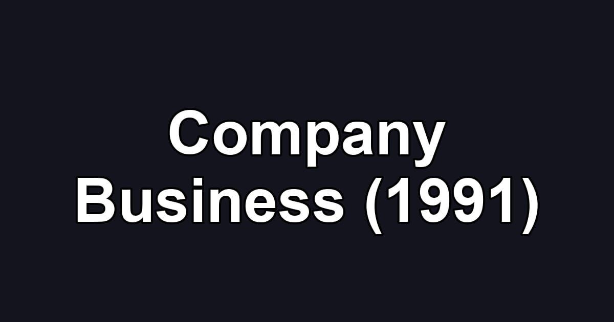 Company Business (1991)