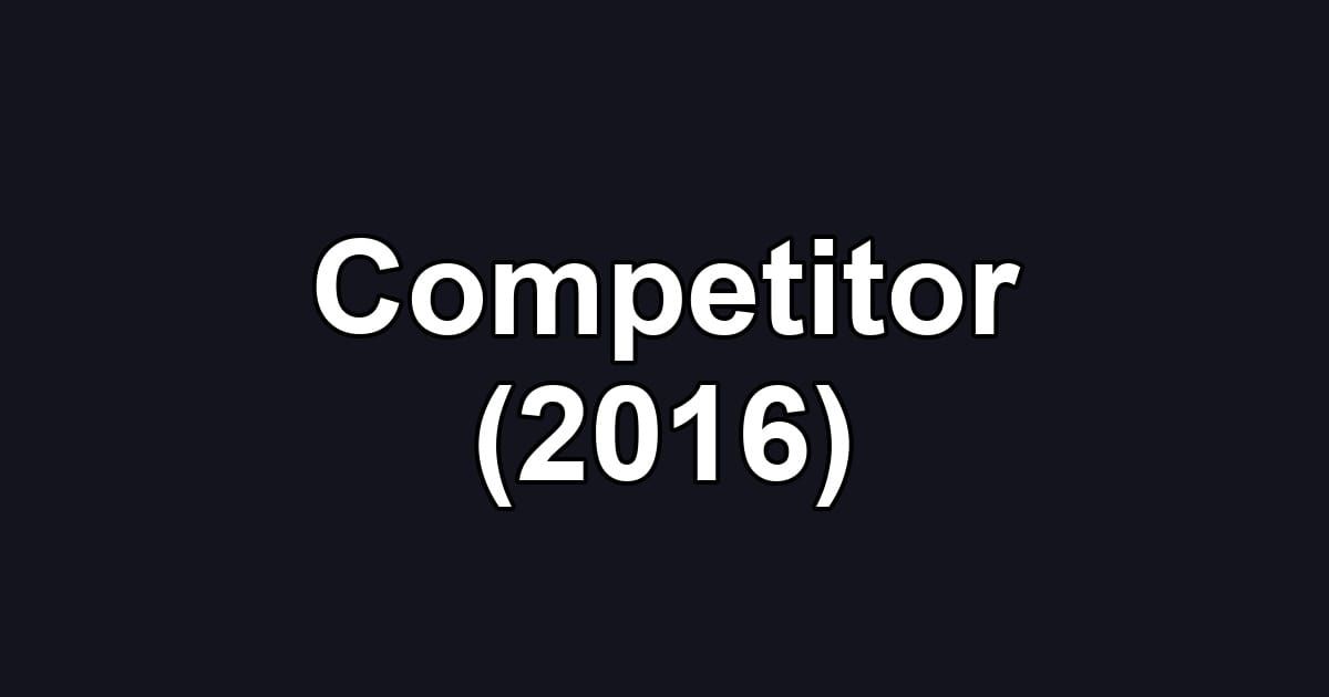 Competitor (2016)