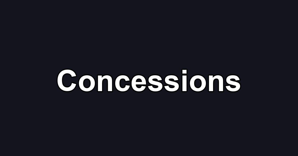Concessions