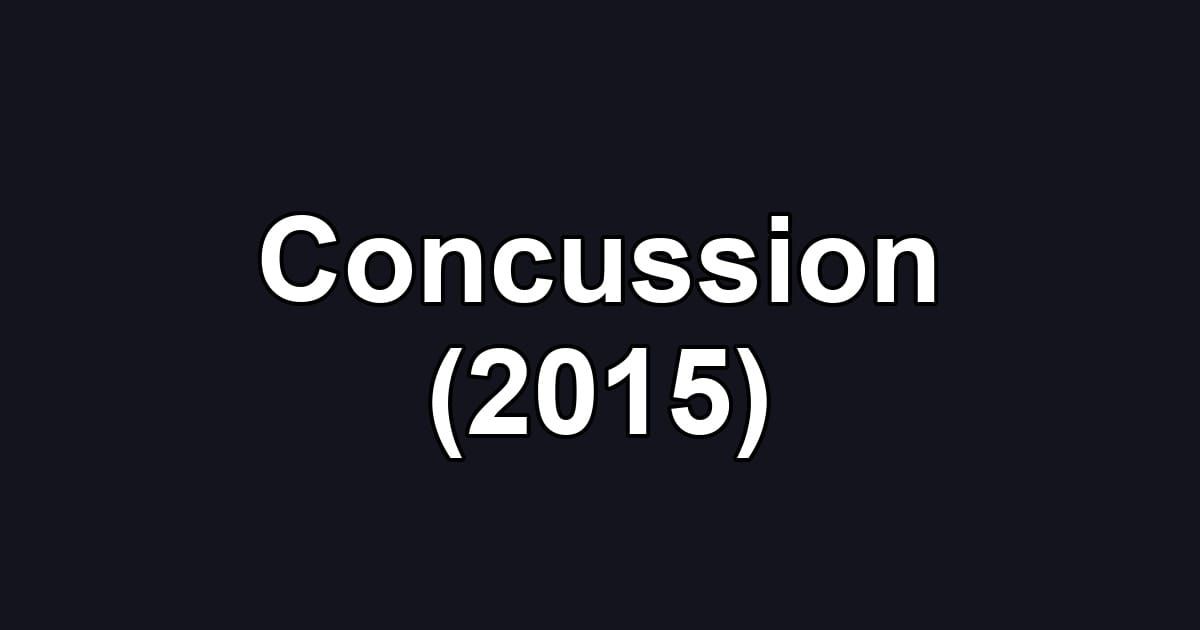 Concussion (2015)