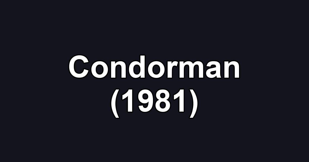 Condorman (1981)