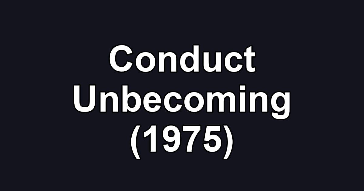 Conduct Unbecoming (1975)
