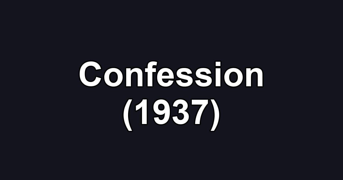 Confession (1937)