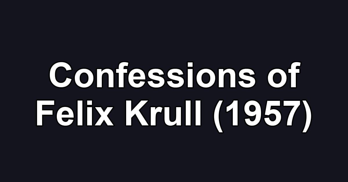 Confessions of Felix Krull (1957)