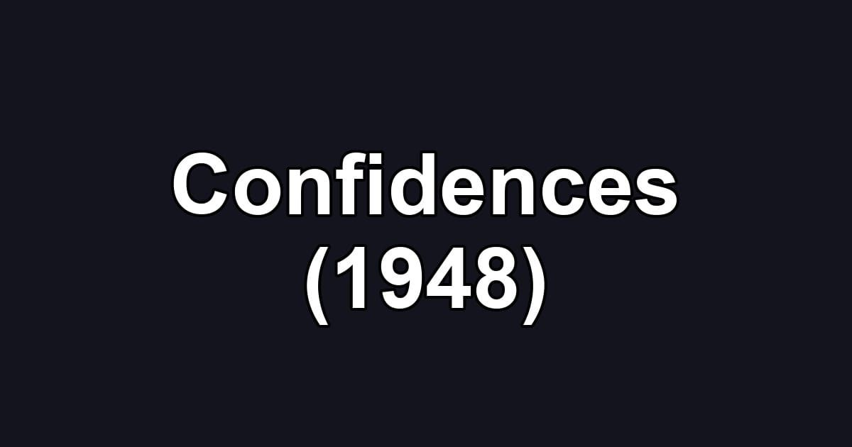 Confidences (1948)