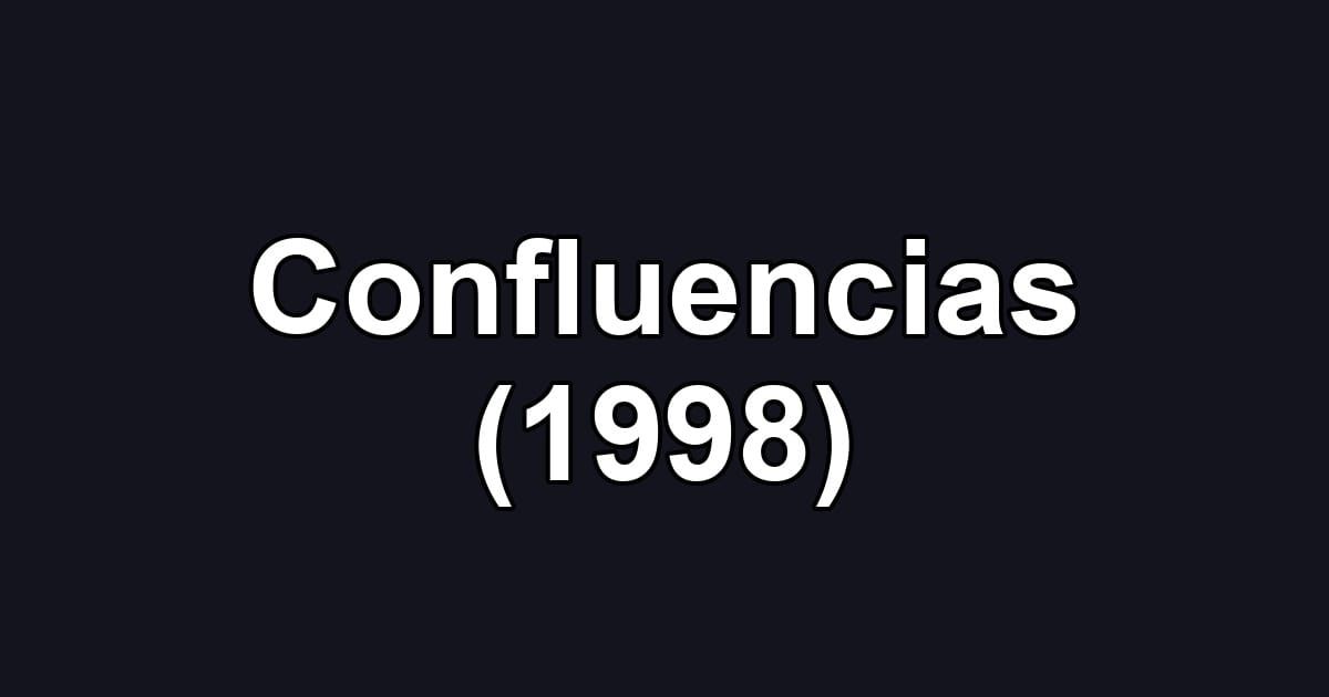 Confluencias (1998)