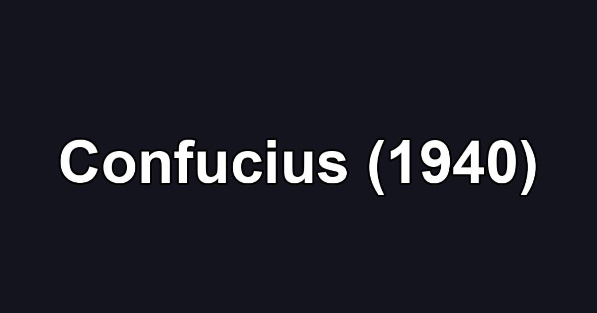 Confucius (1940)