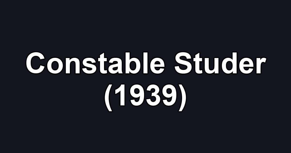 Constable Studer (1939)