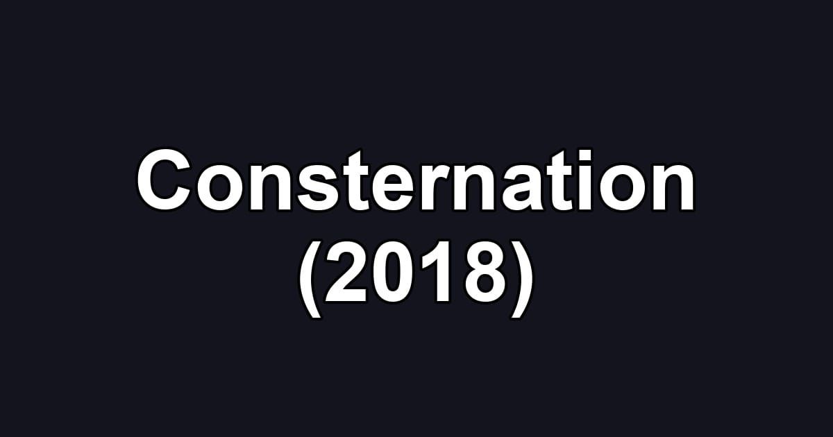 Consternation (2018)