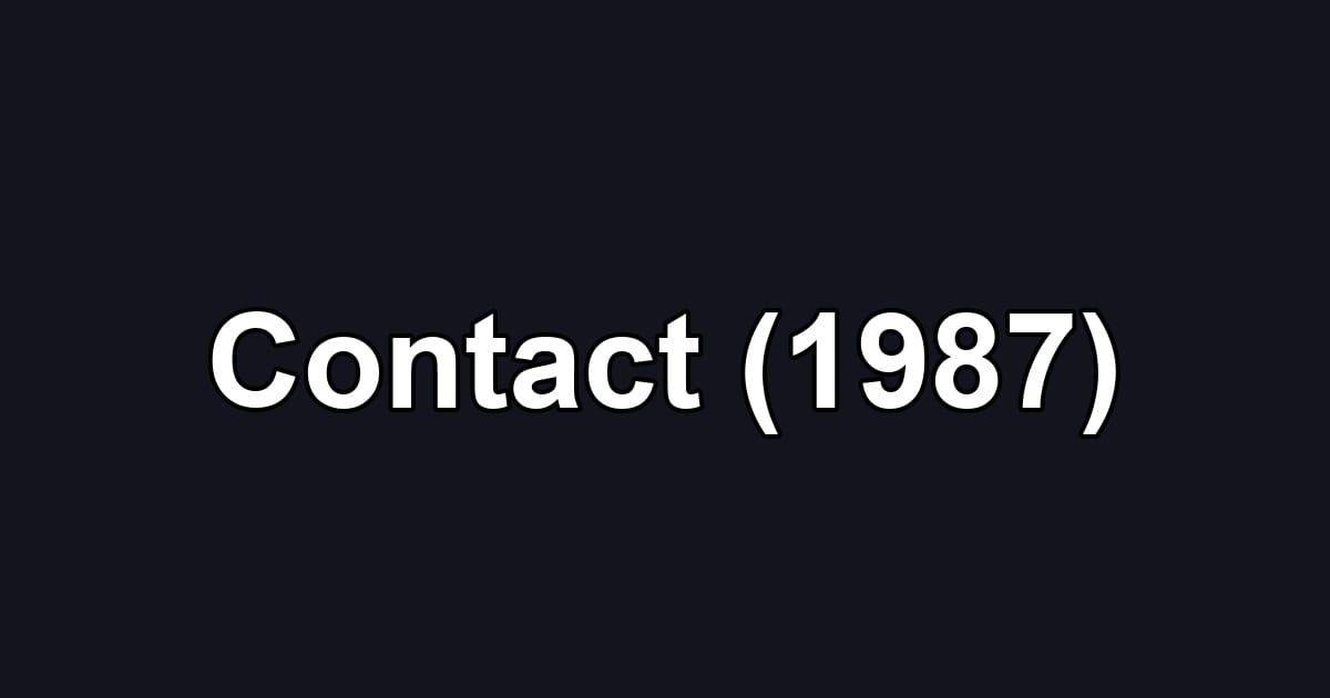 Contact (1987)