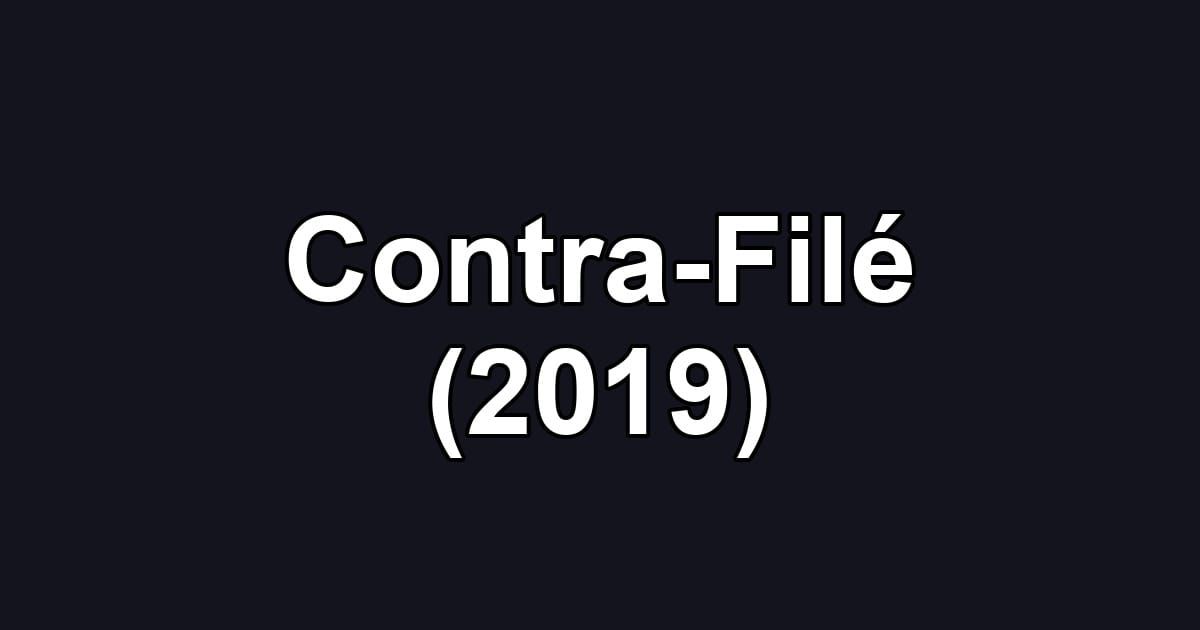 Contra-Filé (2019)