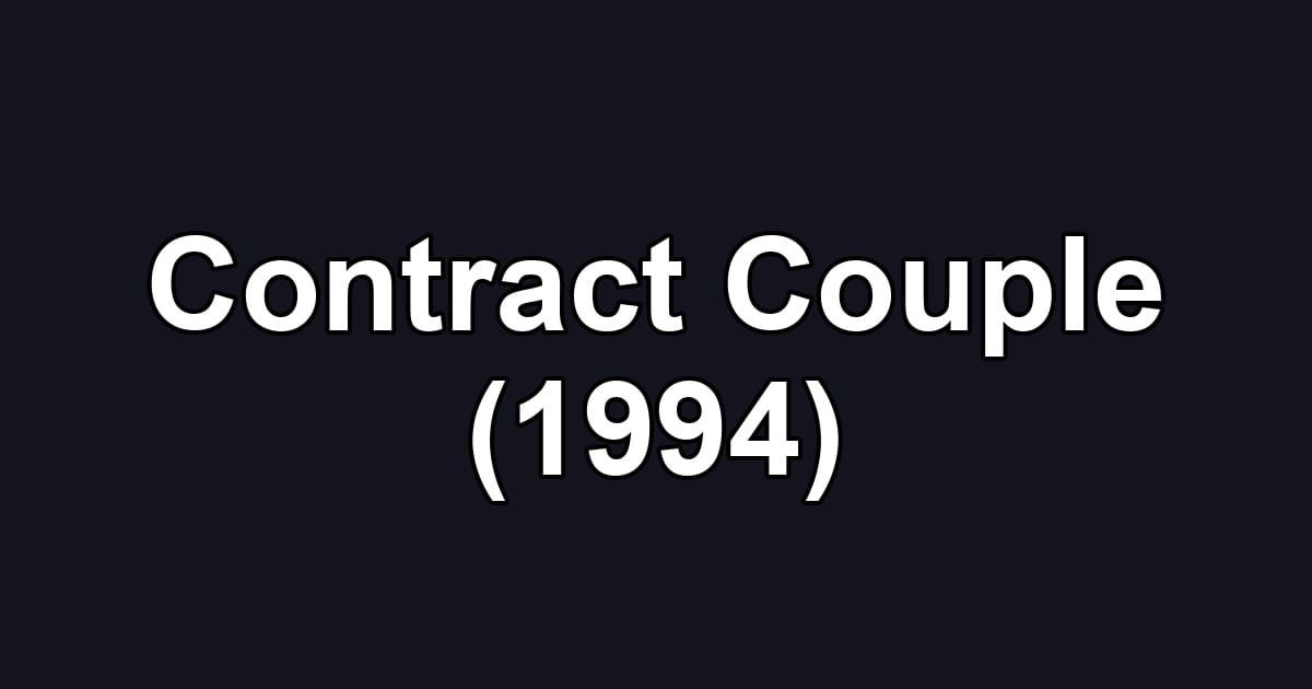 Contract Couple (1994)