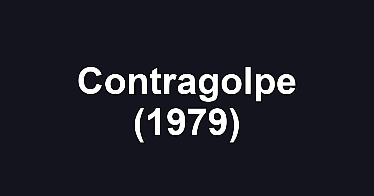Contragolpe (1979)