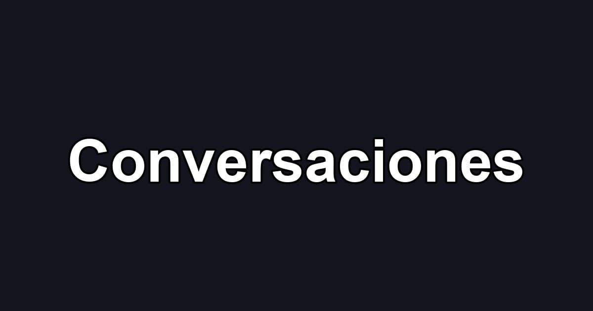 Conversaciones