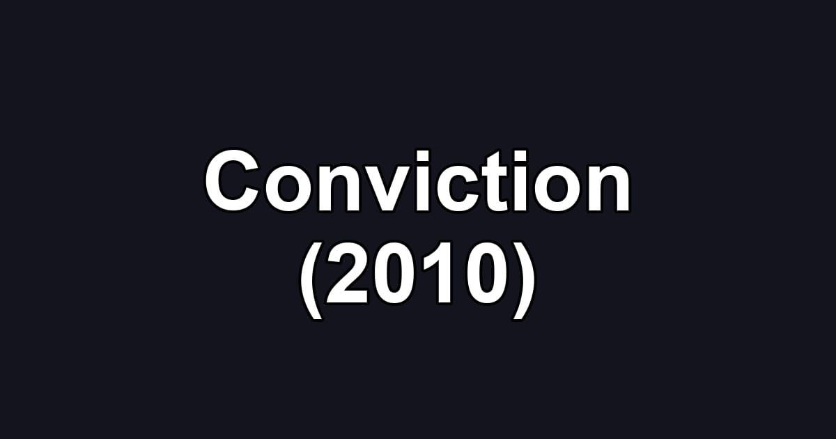 Conviction (2010)
