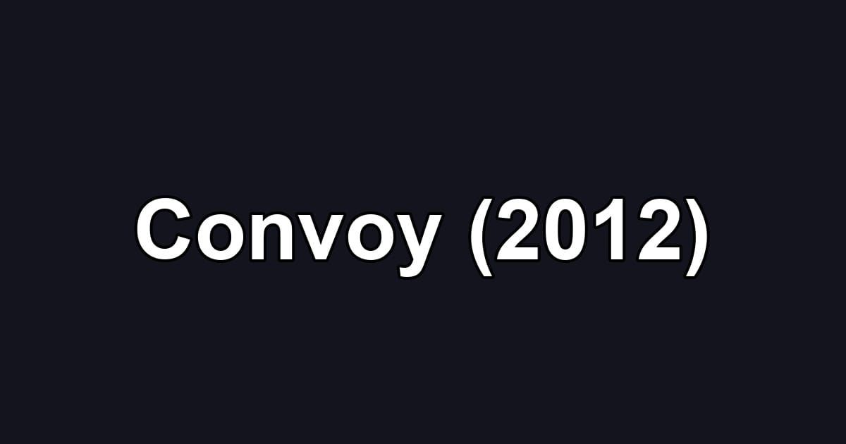 Convoy (2012)