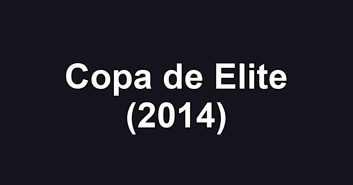 Copa de Elite (2014)